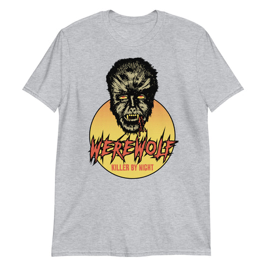 Werewolf Killer by Night - Short-Sleeve Unisex T-Shirt