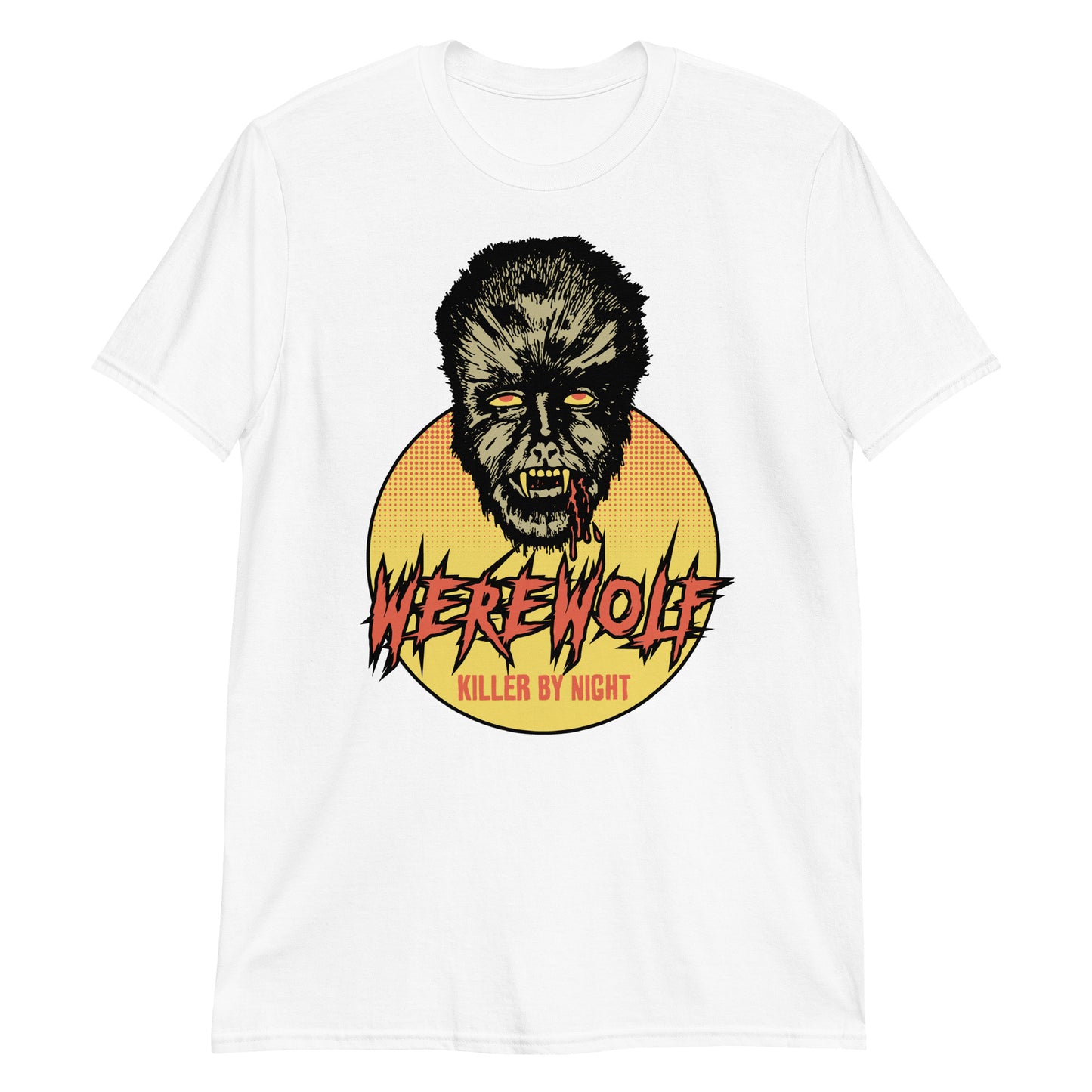 Werewolf Killer by Night - Short-Sleeve Unisex T-Shirt